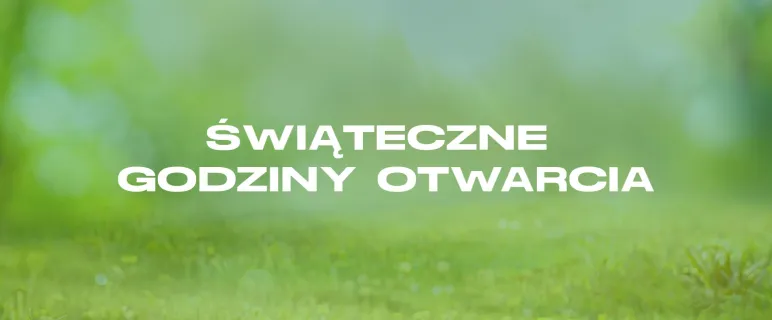 świąteczne godziny otwarcia